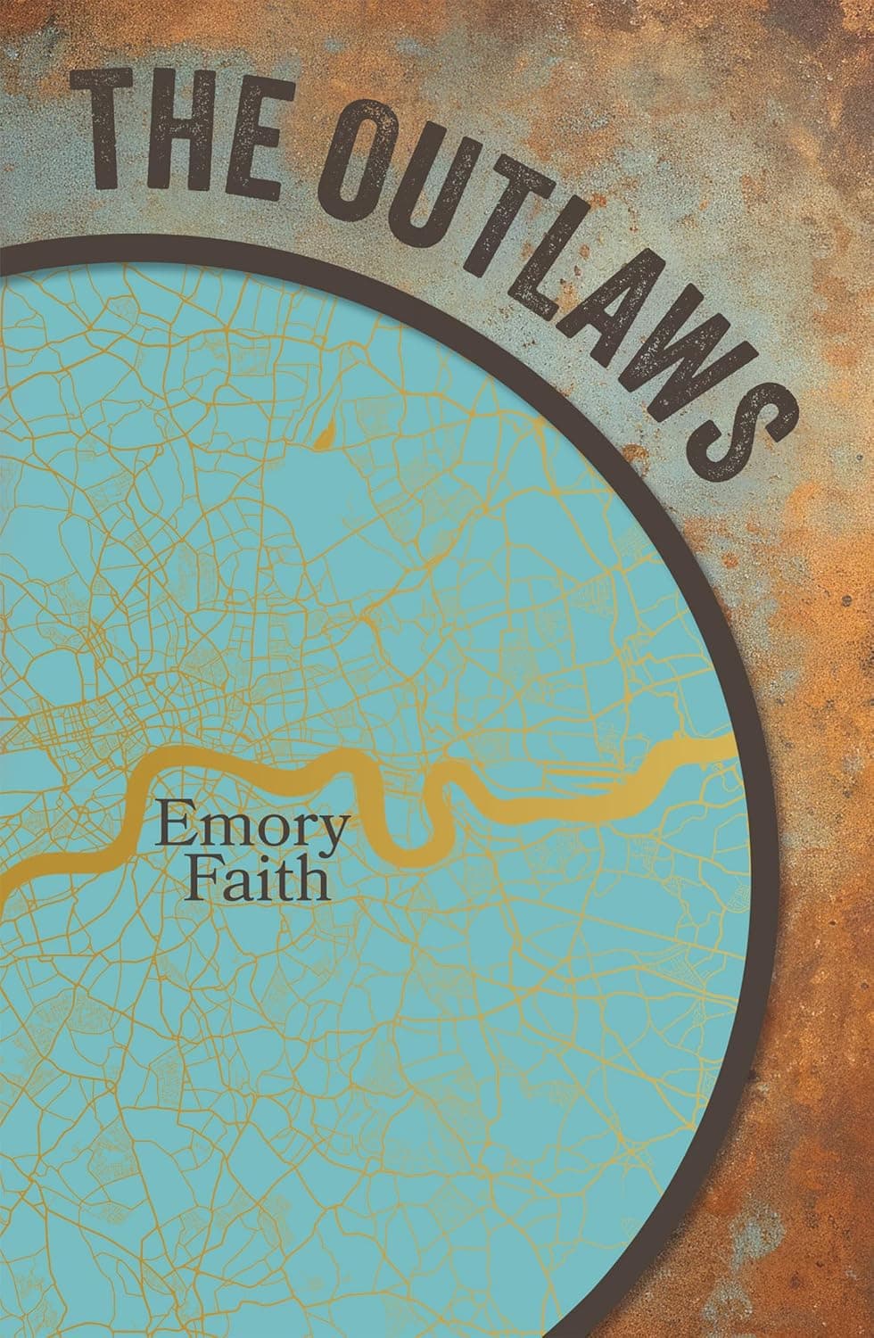The Outlaws by Emory Faith — book cover